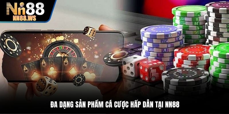Đa dạng sản phẩm cược trực tuyến cung cấp mỗi ngày